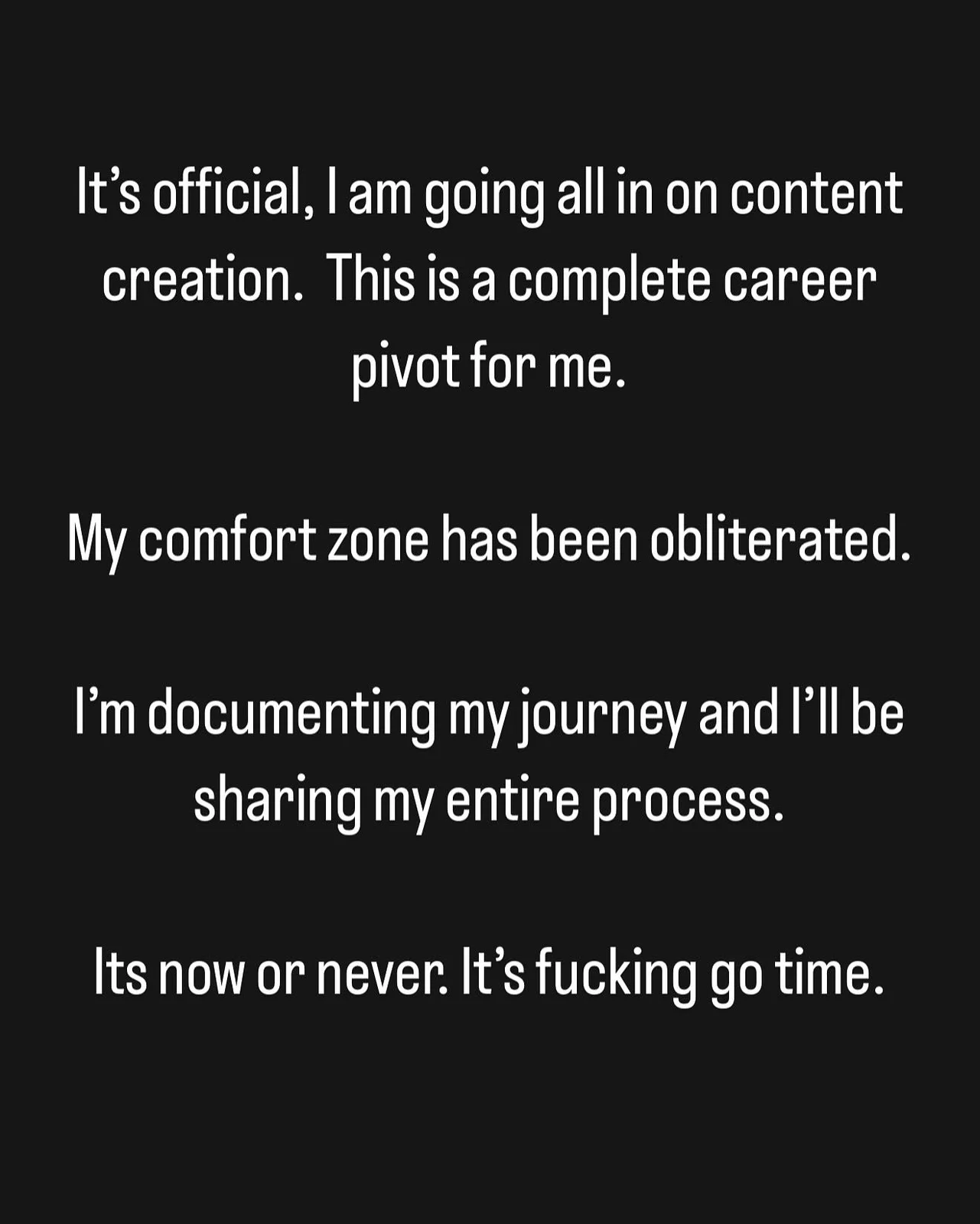 A text post announcing a commitment to content creation.